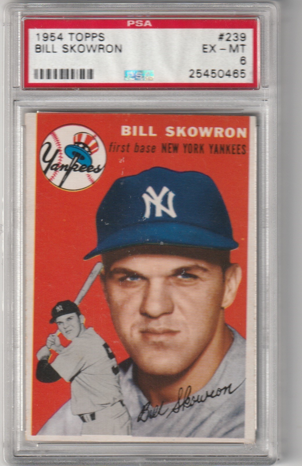 1954 Topps Bill Skowron #239, PSA EX-MT 6