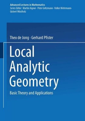 Local Analytic Geometry Gerhard Pfister