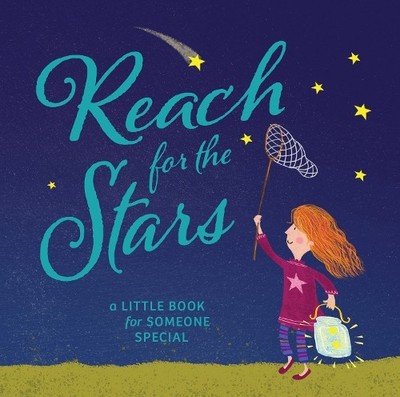 Reach for the Stars (Hardback) Allsorted Little Positivity series (UK IMPORT)