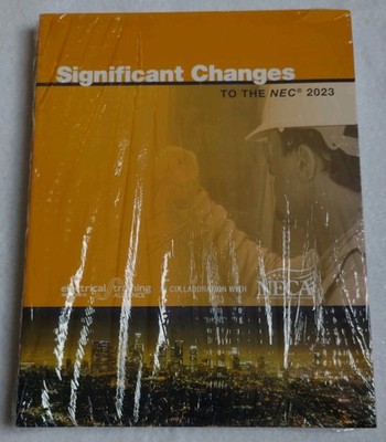 Significant Changes to the NEC 2023 by electrical training ALLIANCE BRAND NEW