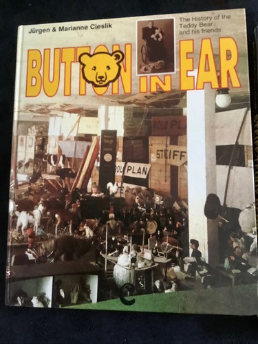 STEIFF teddy Bears: Plus : Button in Ear: Both First Editions Books By M Cieslik - Picture 3 of 14