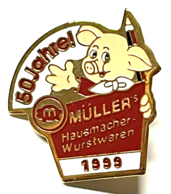 Müller´s Hausmacher Wurstwaren 1999 Pin (H25)