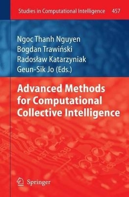 Advanced Methods for Computational Collective Intelligence - 9783642433795
