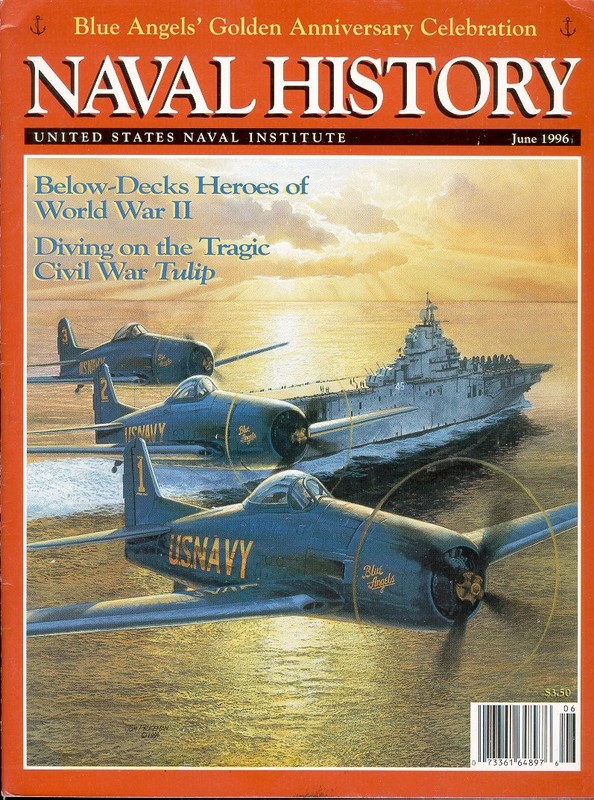 NAVAL HISTORY JUN 96 BLUE ANGELS F8F F-4 F11F A-4 / SULLIVAN BROTHERS USS JUNEAU