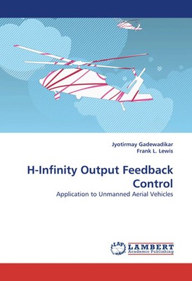 Jyotirmay Gadewadikar (u. a.) | H-Infinity Output Feedback Control | Taschenbuch