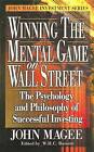 Winning the Mental Game on Wall Street: The Psychology and Philosophy of Successful Investing by Taylor & Francis Ltd (Hardback, 2000)