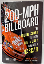 The 200-MPH Billboard : The Inside Story of How Big Money Changed