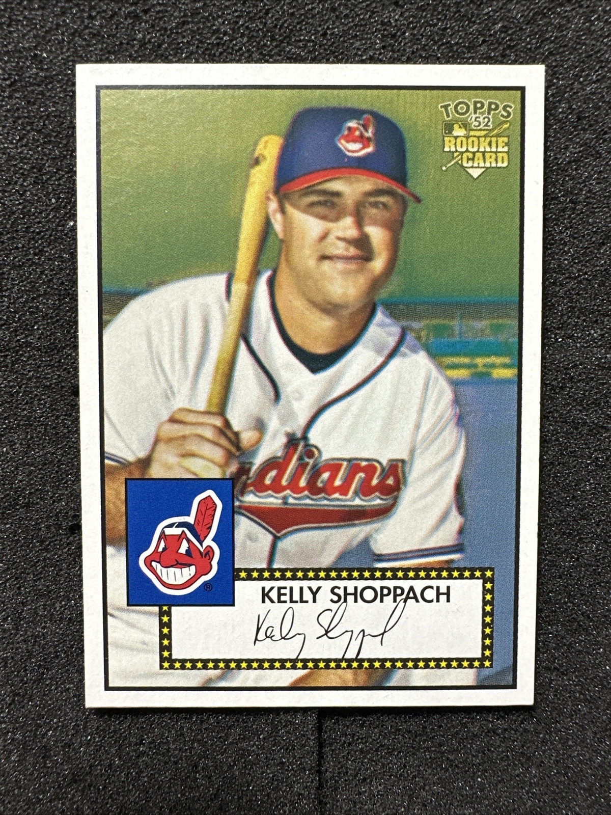 KELLY SHOPPACH #44 2006 Topps '52 Rookies QTY Cleveland Indians