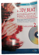 Body Beat Alternative Percussion Esercizi ritmici Brani di Musica Metodo con CD