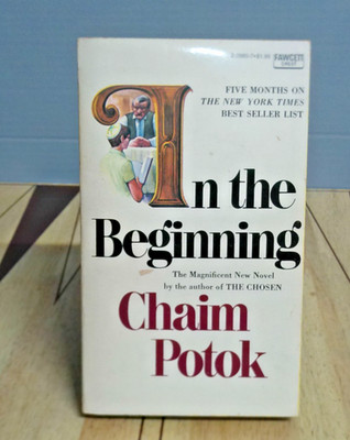 In the Beginning by Chaim Potok