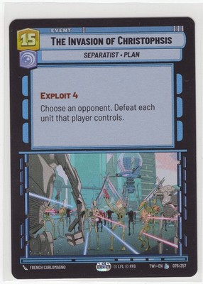 Star Wars Unlimited - The Invasion of Christophsis - Legendary Foil - TWI 78/257