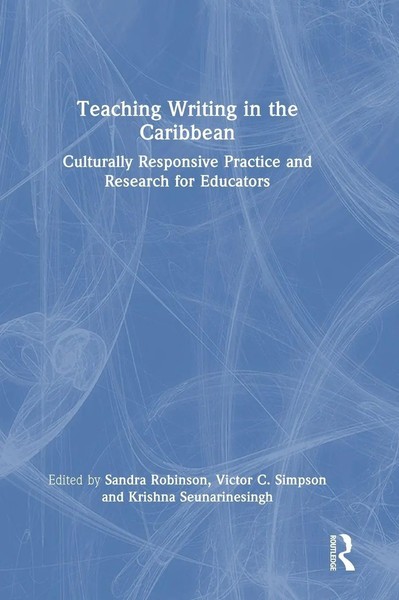 Sandra Robinson (U. A.) | Teaching Writing In The Caribbean | Buch | Englisch-image