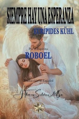 Siempre hay una Esperanza by Eur?pedes K?hl Paperback Book