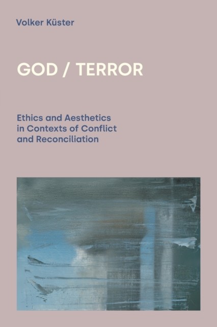 God/Terror by Volker Küster (Paperback Book)
