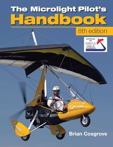 Microlight Pilot's Handbook - 8th Edition by Brian Cosgrove 9781847975096 NEW - Image 8