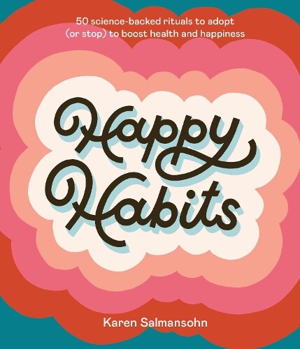 Thumbnail - Karen Salmansohn Happy Habits (gebundene Ausgabe) (us Import)