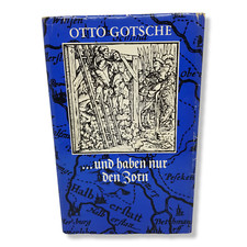 Otto Gotsche und haben nur den Zorn 1976 Buch Buchclub 65 Ausgabe GDR DDR Halle
