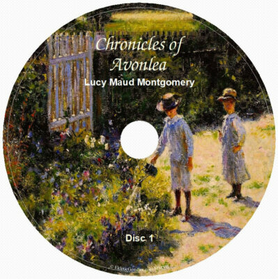 CHRONICLES OF AVONLEA by Lucy Maud Montgomery 6 Audio CDs Unabridged English