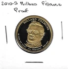 2010-S Presidential Dollar Millard Fillmore Proof — photo from another recent sale