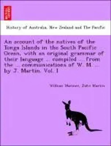 William Mariner (U. A.) | An Account Of The Natives Of The Tonga Islands In...-image