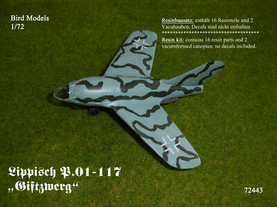 Lippisch P.01-117 ''Poison Dwarf'' 1/72 Bird Models Resin Kit / Resin Kit