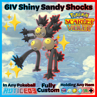 SANDY SHOCKS  SHINY  or Normal 6IV Paradox VGC 23 - Pokemon SCARLET and VIOLET
