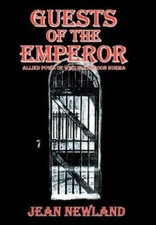 Guests of the Emperor : Allied Pow's of Wwll in Rangoon Burma, Hardcover by N...