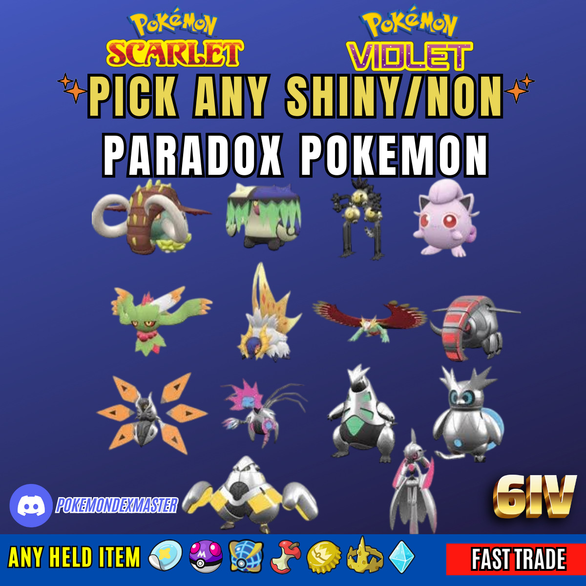 ✨ Scegli Qualsiasi Paradosso Pokemon Lucido/Non Lucido ✨ 6IV ✨ Pokemon Scarlatto e Viola
