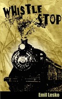 Emil Lesko | Whistle Stop | Taschenbuch | Englisch (2003) | EAN 9781932077483