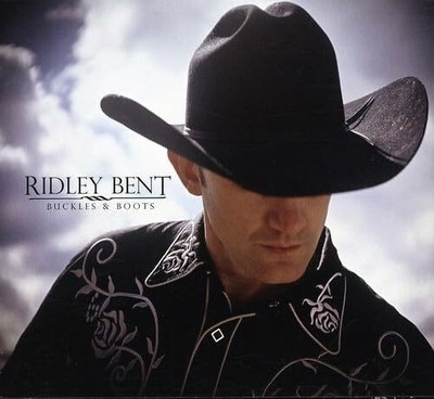 Buckles and Boots - Ridley Bent- Aus Stock- RARE MUSIC CD