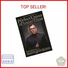 A Perfect Union of Contrary Things