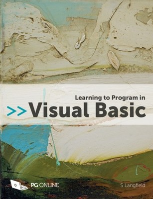 Learning to Program in Visual Basic by S Langfield (Paperback Book)