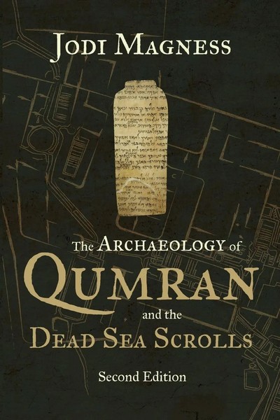 The Archaeology Of Qumran And The Dead Sea Scrolls Jodi Magness Taschenbuch 2021-image
