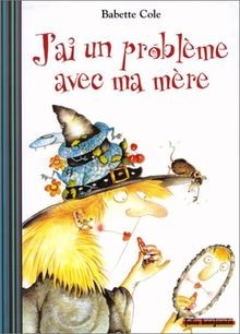 Jai un problème avec ma mère von Cole, Babette | Buch | Zustand gut