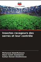 Mohamed Abdelraheem (U. A.) | Insectes Ravageurs Des Serres Et Leur ContrôLe