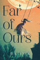 Black | Far Of Ours | Taschenbuch | Englisch (2024) | Olympia Publishers