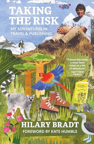 Taking the risk: My adventures in travel and publishing (Brad .9 - Image 6