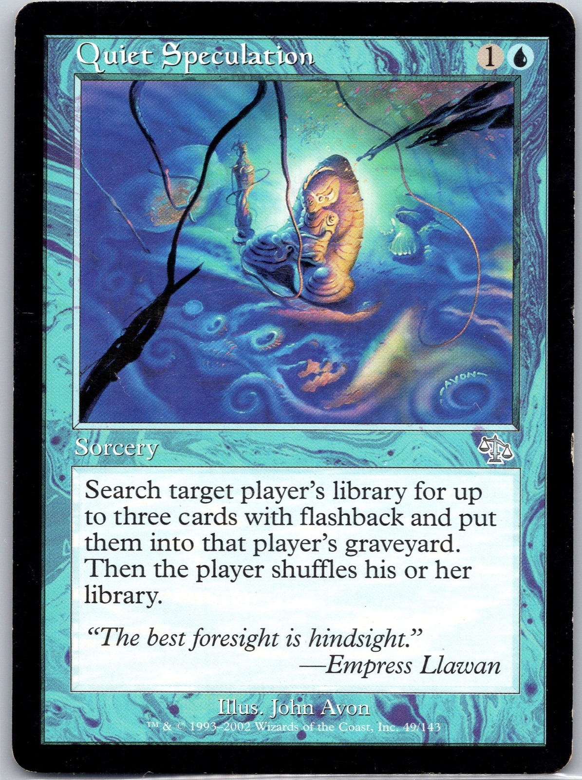 MTG Quiet Speculation Judgment #49 LP