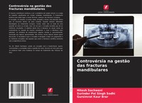Hitesh Sachwani (U. A.) | ControvéRsia Na GestãO Das Fracturas Mandibulares