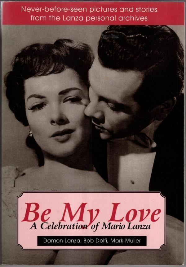 Be My Love: A Celebration of Mario Lanza : Damon Lanza