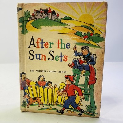 After the Sun Sets Hardcover 1959 Wonder Story Book Vintage Children Stories