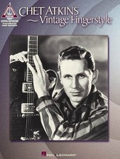 CHET ATKINS - VINTAGE FINGERSTYLE (ARTIST SONGBOOKS By Hal Leonard **Excellent**