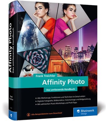 Affinity Photo: Neuauflage, aktuell zur Version 1.6 Treichler, Frank: