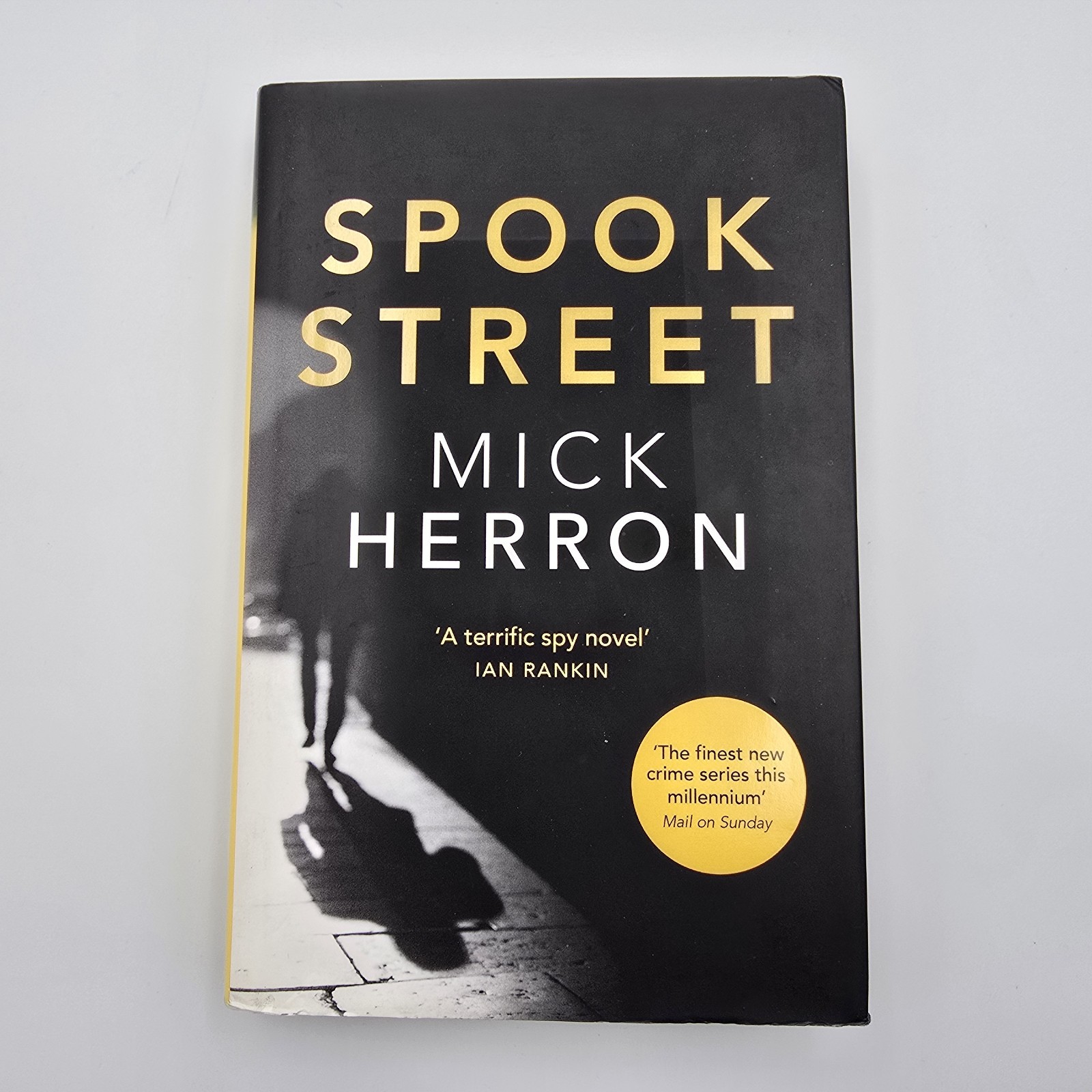 Mick Herron - Spook Street; SIGNED 1st/1st Slough House Slow Horses