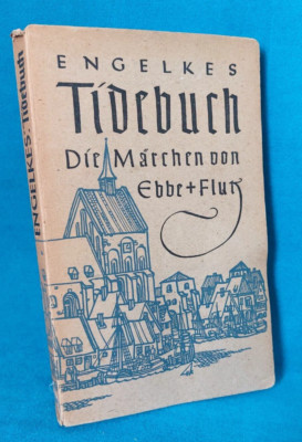 Buch : Tidebuch, Die Märchen von Ebbe u. Flut, Buch 1, Engelkes