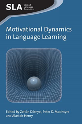 Motivational Dynamics in Language Learning (Second Lang - Paperback NEW Zoltan D