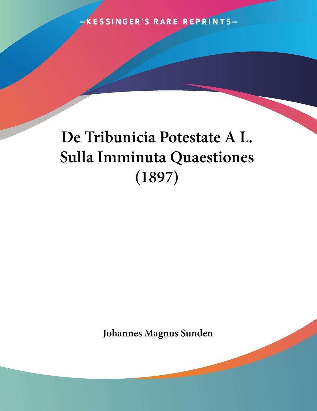 Thumbnail - Johannes Magnus Sunden | De Tribunicia Potestate A L. Sulla