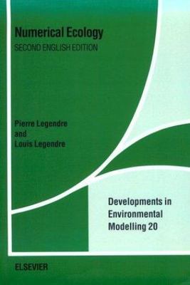 Developments in Environmental Modelling Ser.: Numerical Ecology by Louis...
