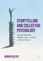 Storytelling And Collective Psychology Darren Kelsey