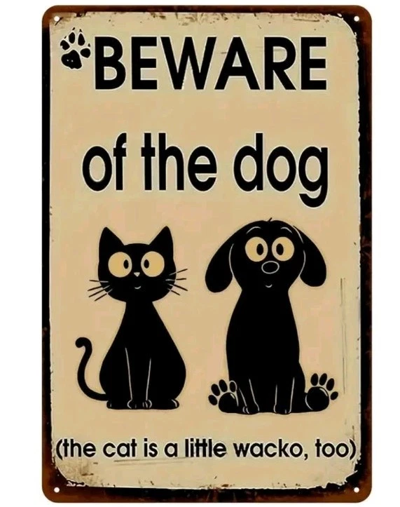 Divertido cuidado con el perro gato letrero de metal rústico decoración de pared regalo para amantes de las mascotas 8x12 pulgadas Foto 2 de 4